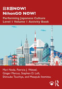 Now Nihongo Now Level 1 Volume 1 Activity Book 1st Edition Mari Noda Patricia J Wetzel Ginger Marcusstephen D Luft Shinsuke Tsuchiya Masayuki Itomitsu