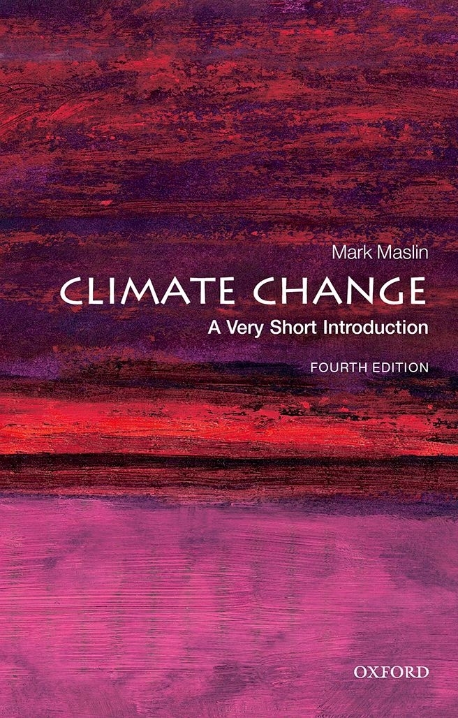 Climate Change A Very Short Introduction 4th Edition Mark Maslin
