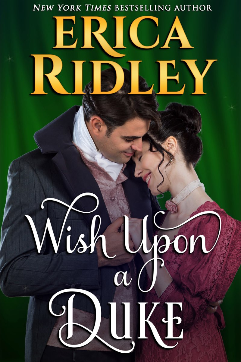 Wish Upon A Duke Erica Ridley
