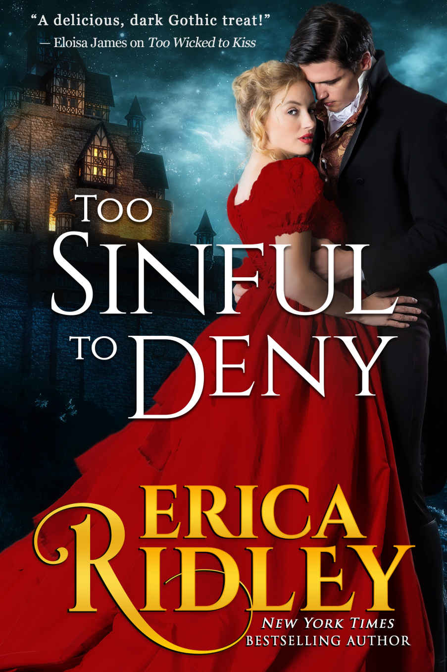 Too Sinful To Deny Gothic Love Stories Book 2 Erica Ridley