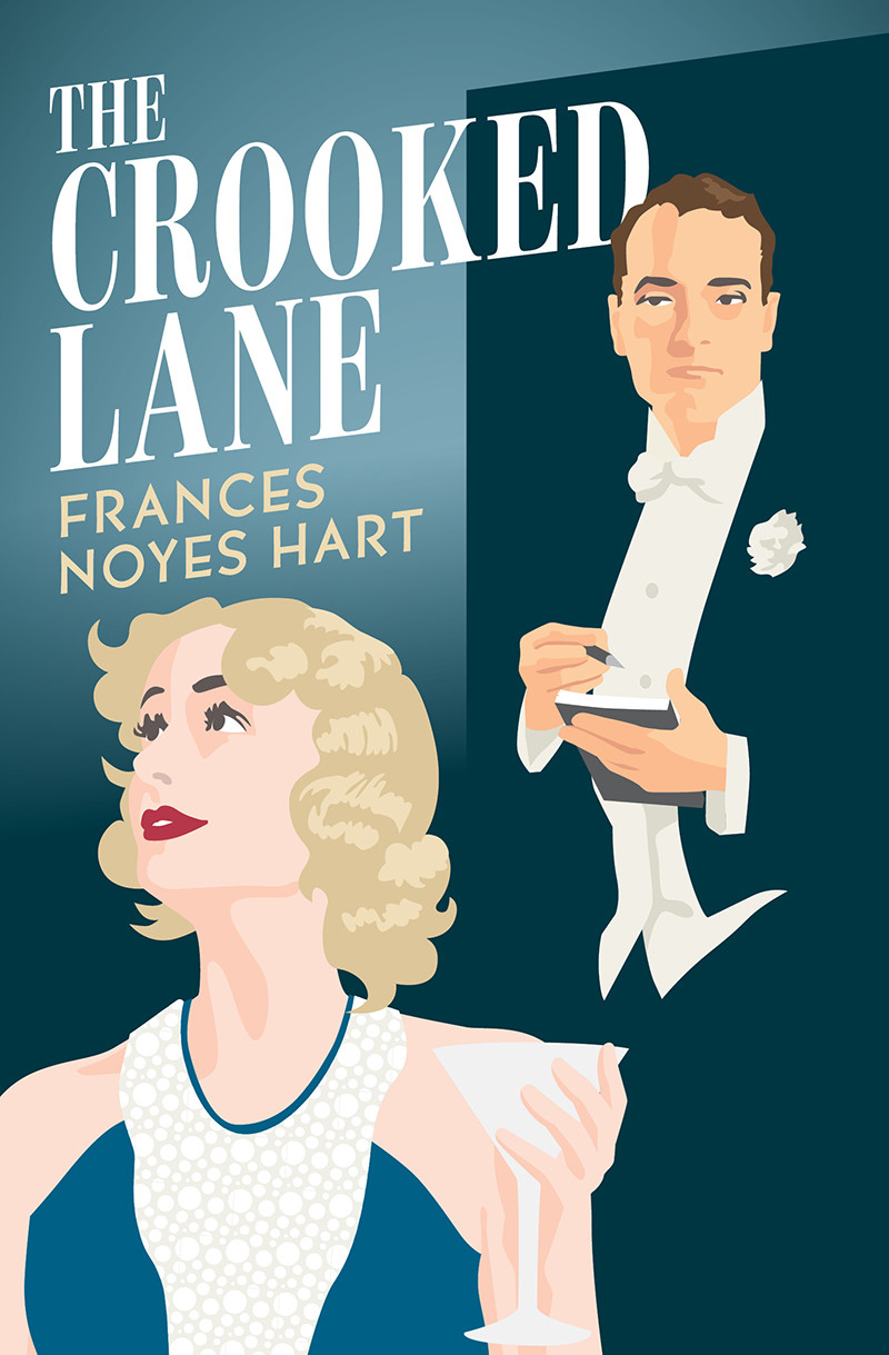 The Crooked Lane Frances Noyes Hart