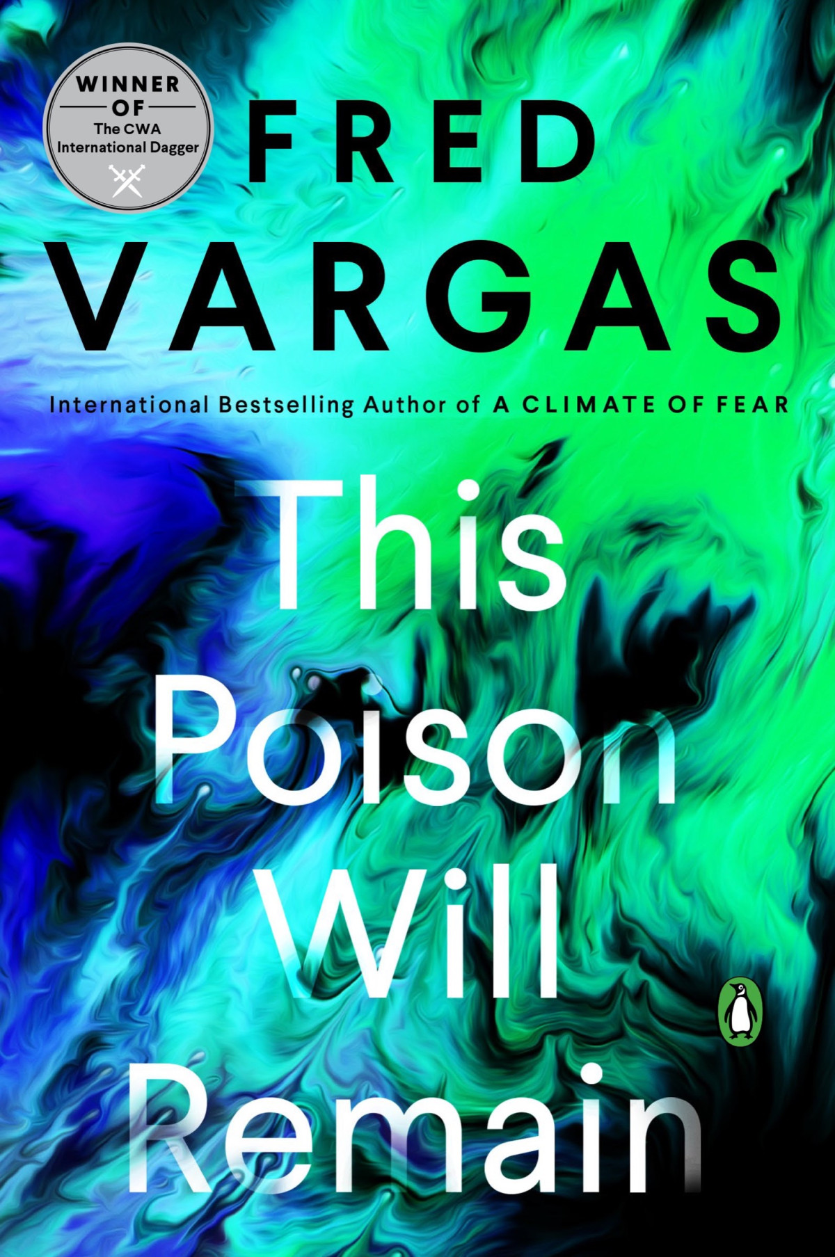 This Poison Will Remain Fred Vargas