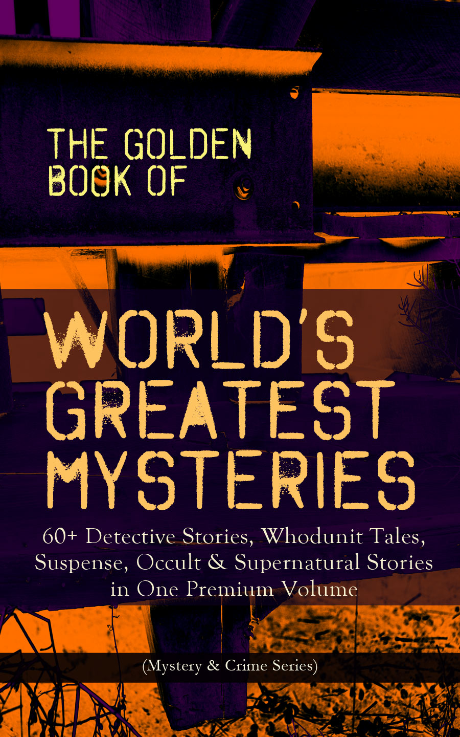 The Golden Book Of Worlds Greatest Mysteries Edgar Allan Poe