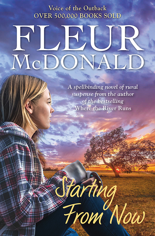 Starting From Now Fleur Mcdonald