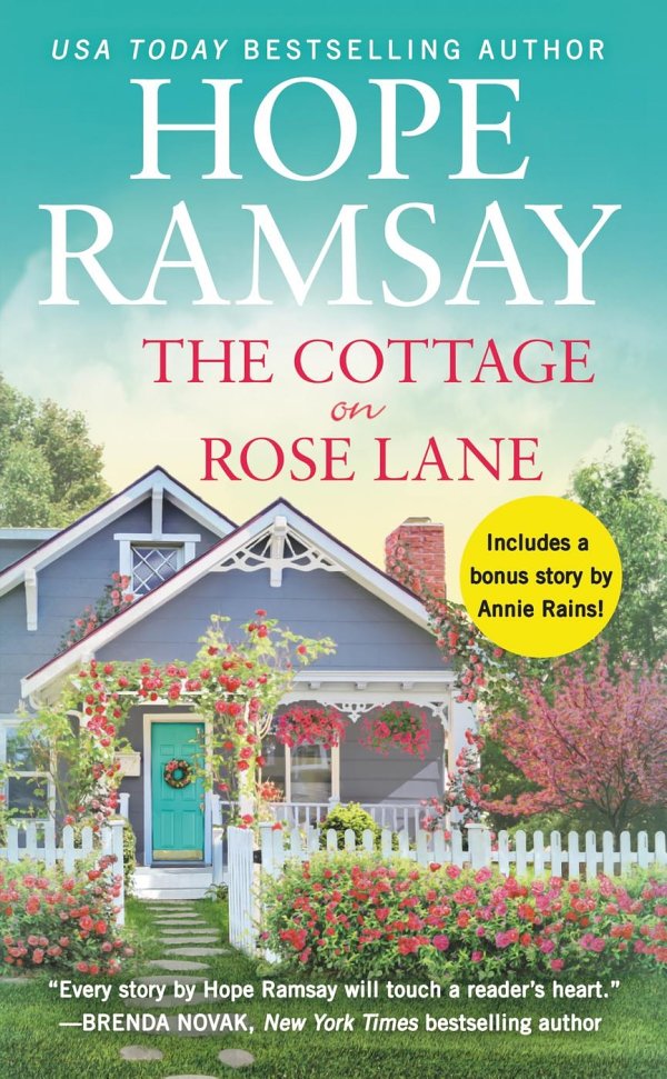 The Cottage On Rose Lane Hope Ramsay