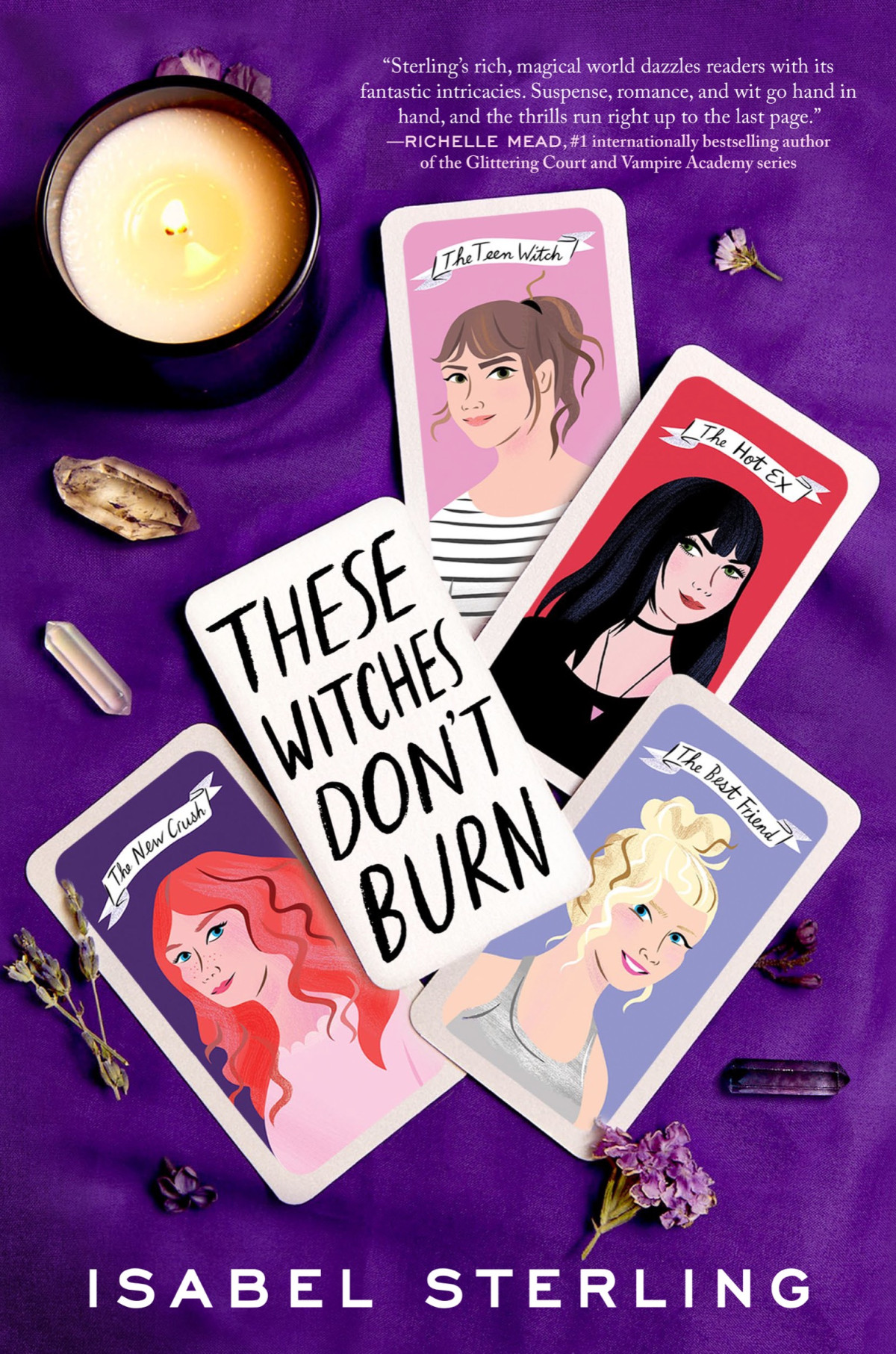 These Witches Dont Burn Isabel Sterling