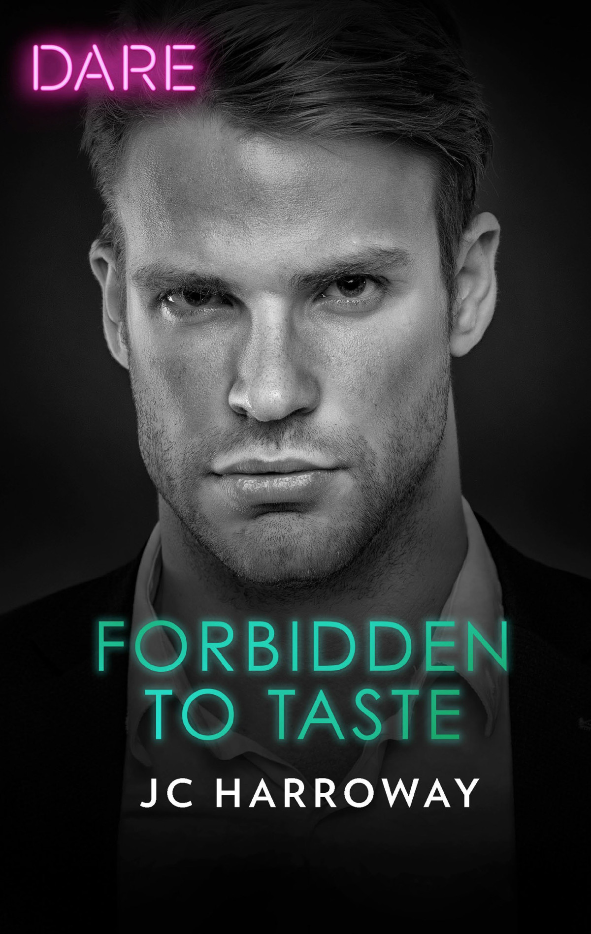 Forbidden To Taste Jc Harroway