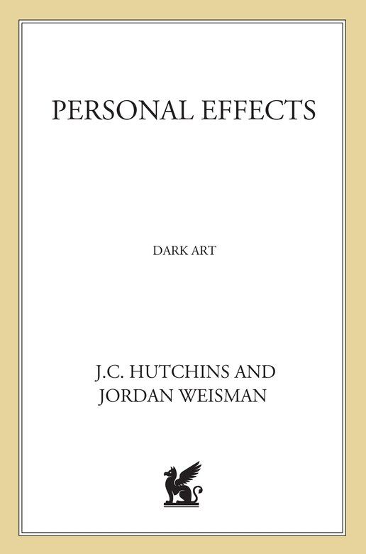 Personal Effects J C Hutchins Jordan Weisman