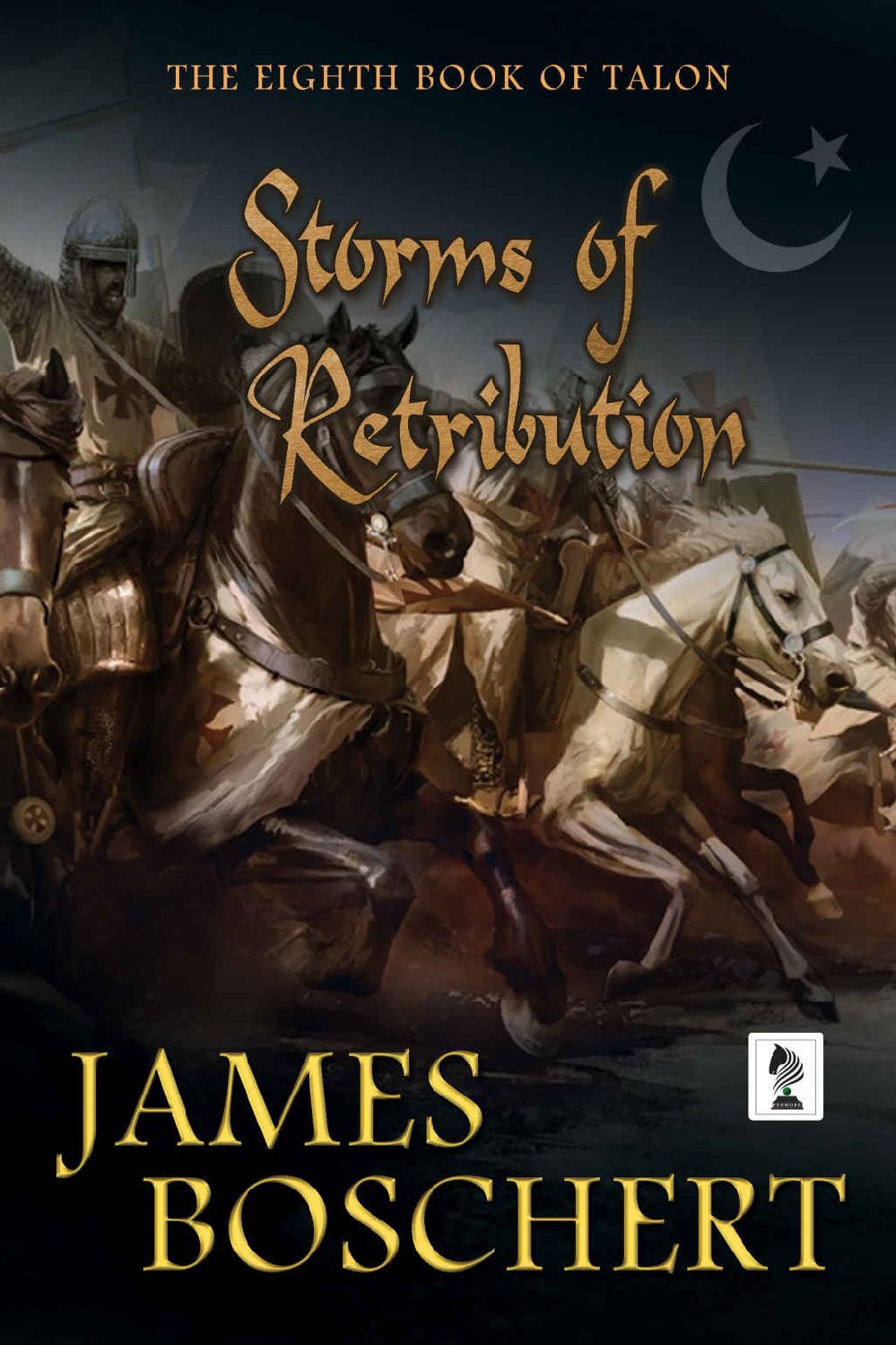 Storms Of Retribution James Boschert