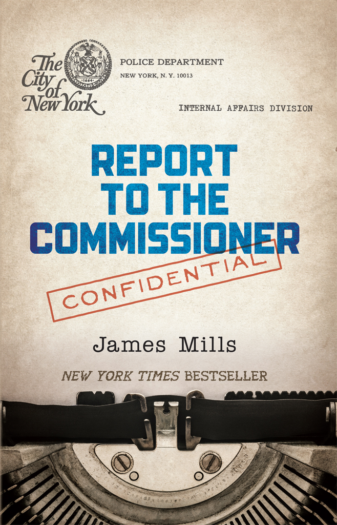 Report To The Commissioner James Mills