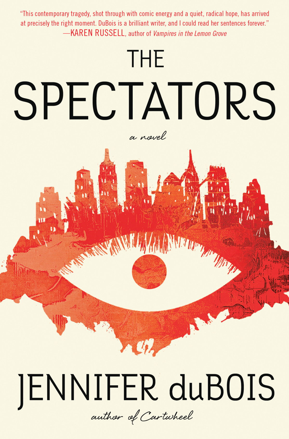 The Spectators Jennifer Dubois