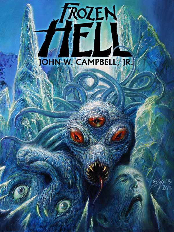 Frozen Hell John W Campbell Jr
