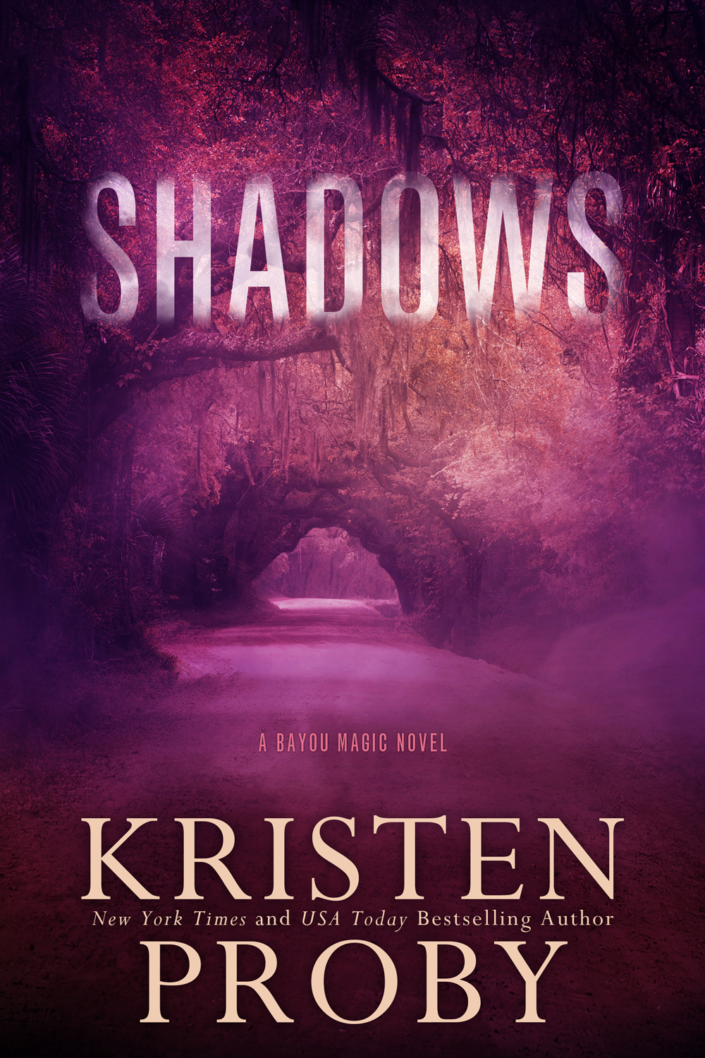 Shadows 1st Edition Kristen Proby
