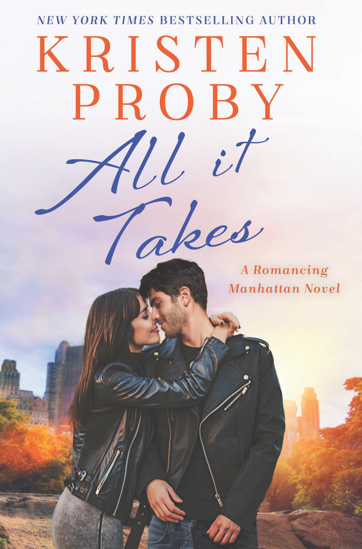 All It Takes Kristen Proby