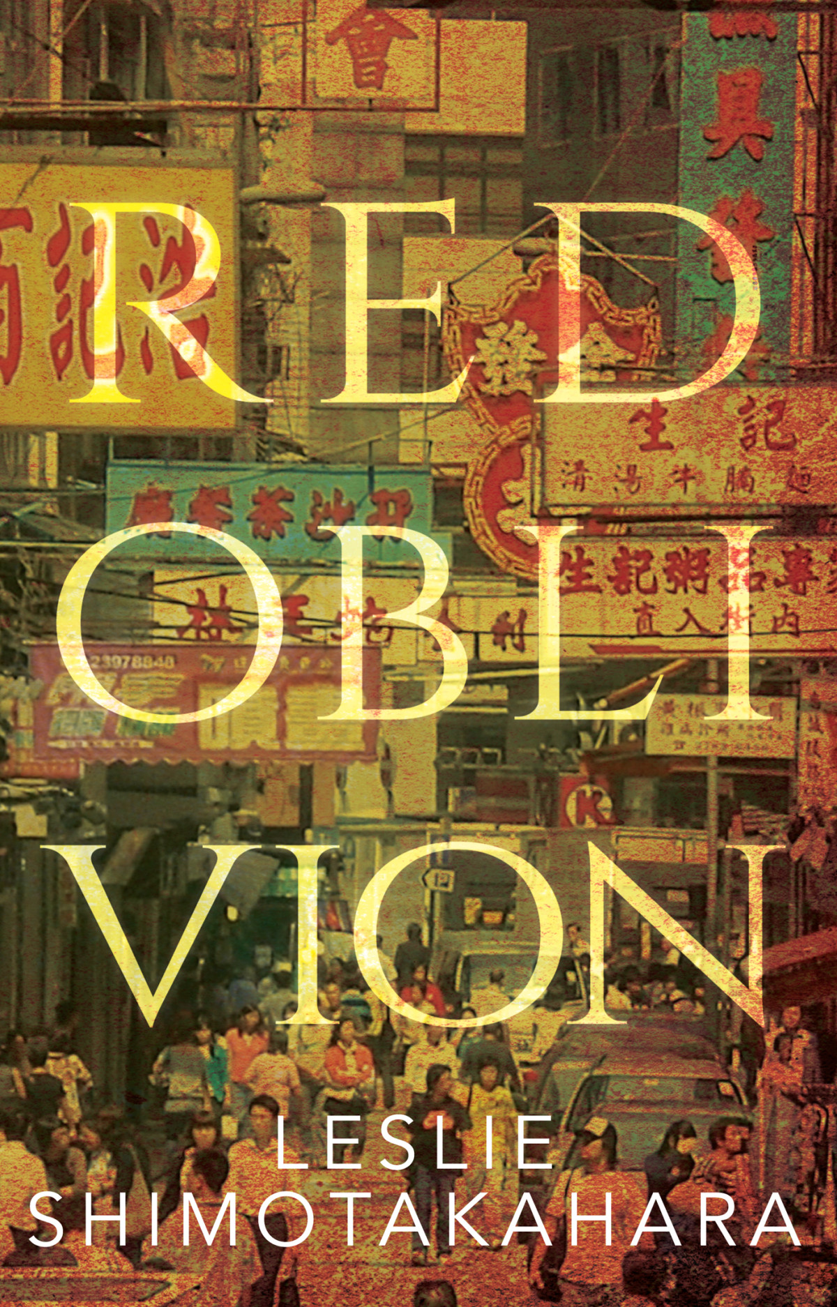 Red Oblivion Leslie Shimotakahara
