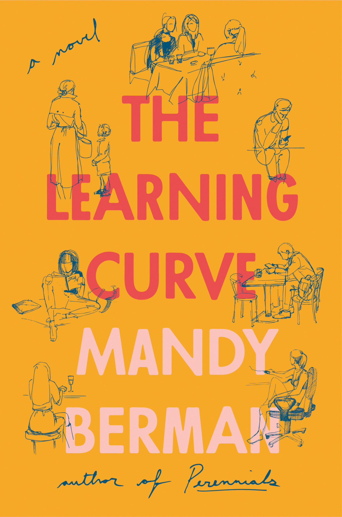 The Learning Curve A Novel Mandy Berman