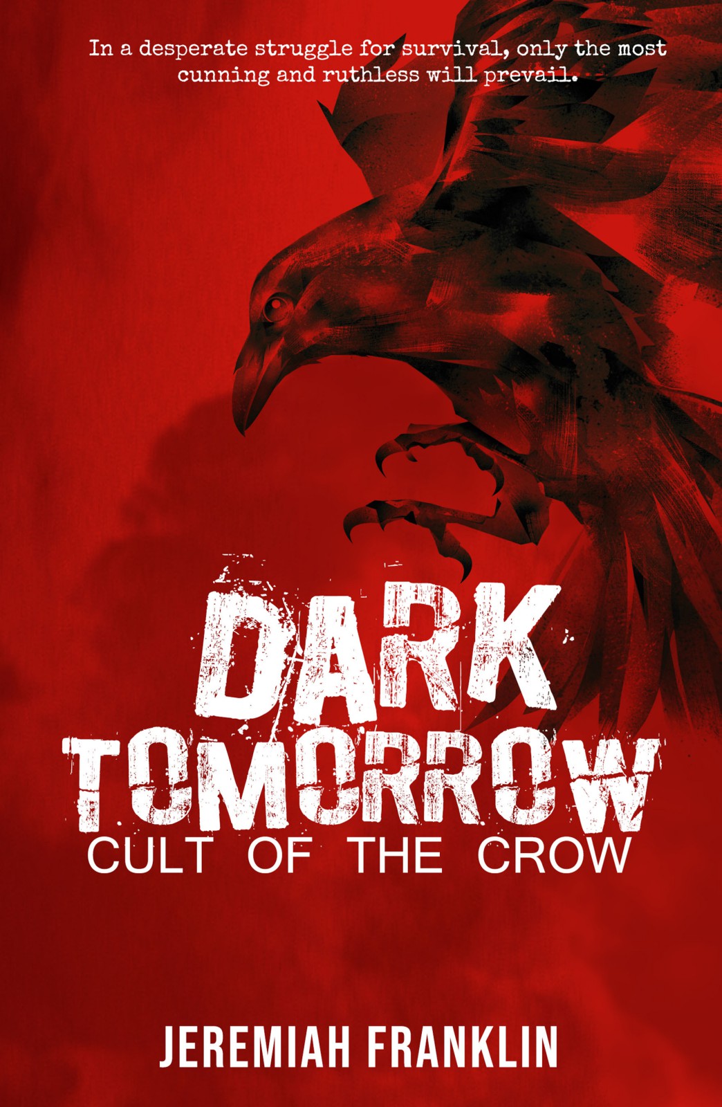 Cult Of The Crow Jeremiah Franklin