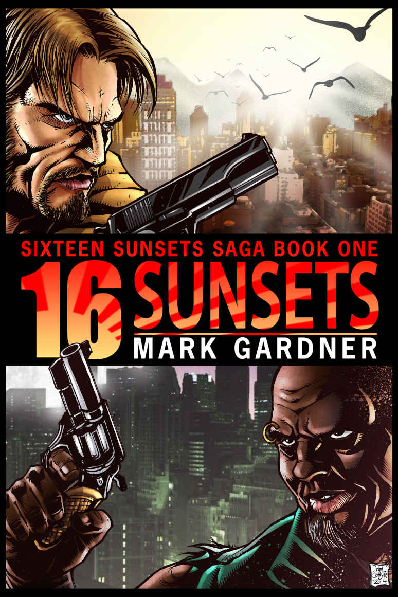 Sixteen Sunsets Mark Gardner