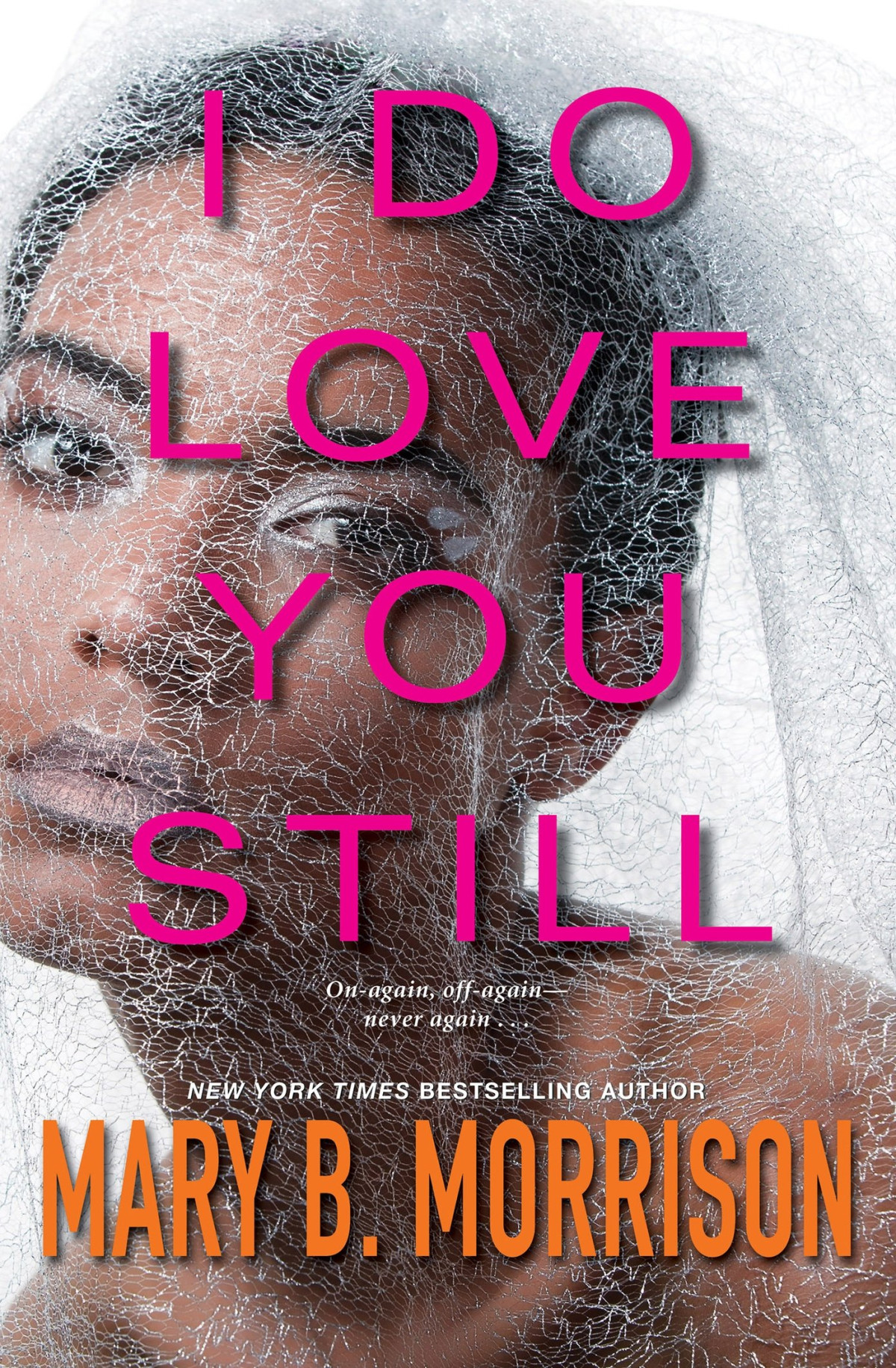 I Do Love You Still Mary B Morrison