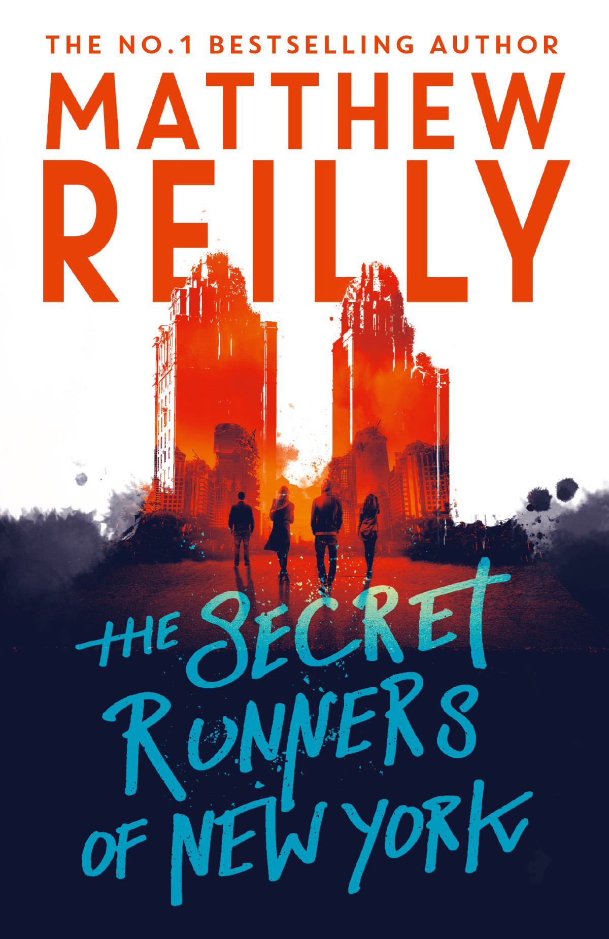 The Secret Runners Of New York Matthew Reilly