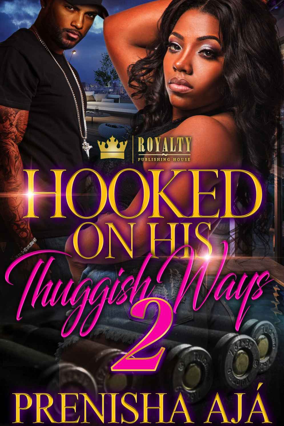 Hooked On His Thuggish Ways 2 Prenisha Aja