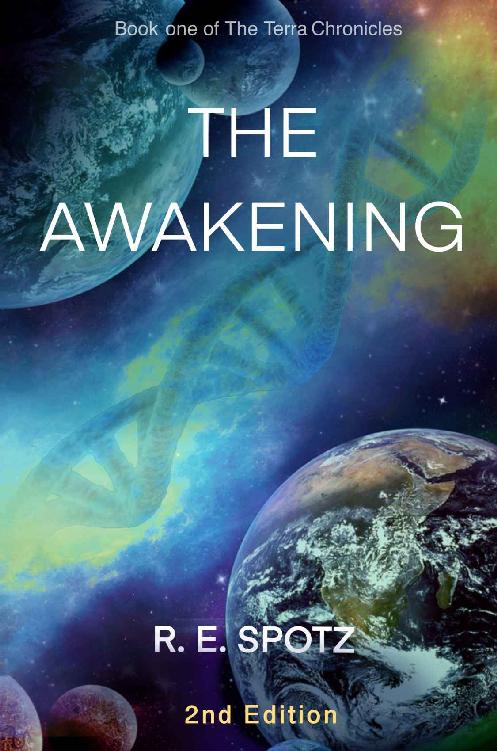 The Awakening R E Spotz