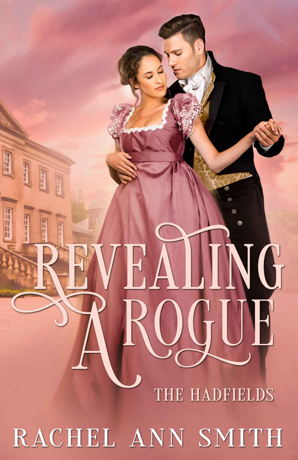 Revealing A Rogue Smith Rachel Ann