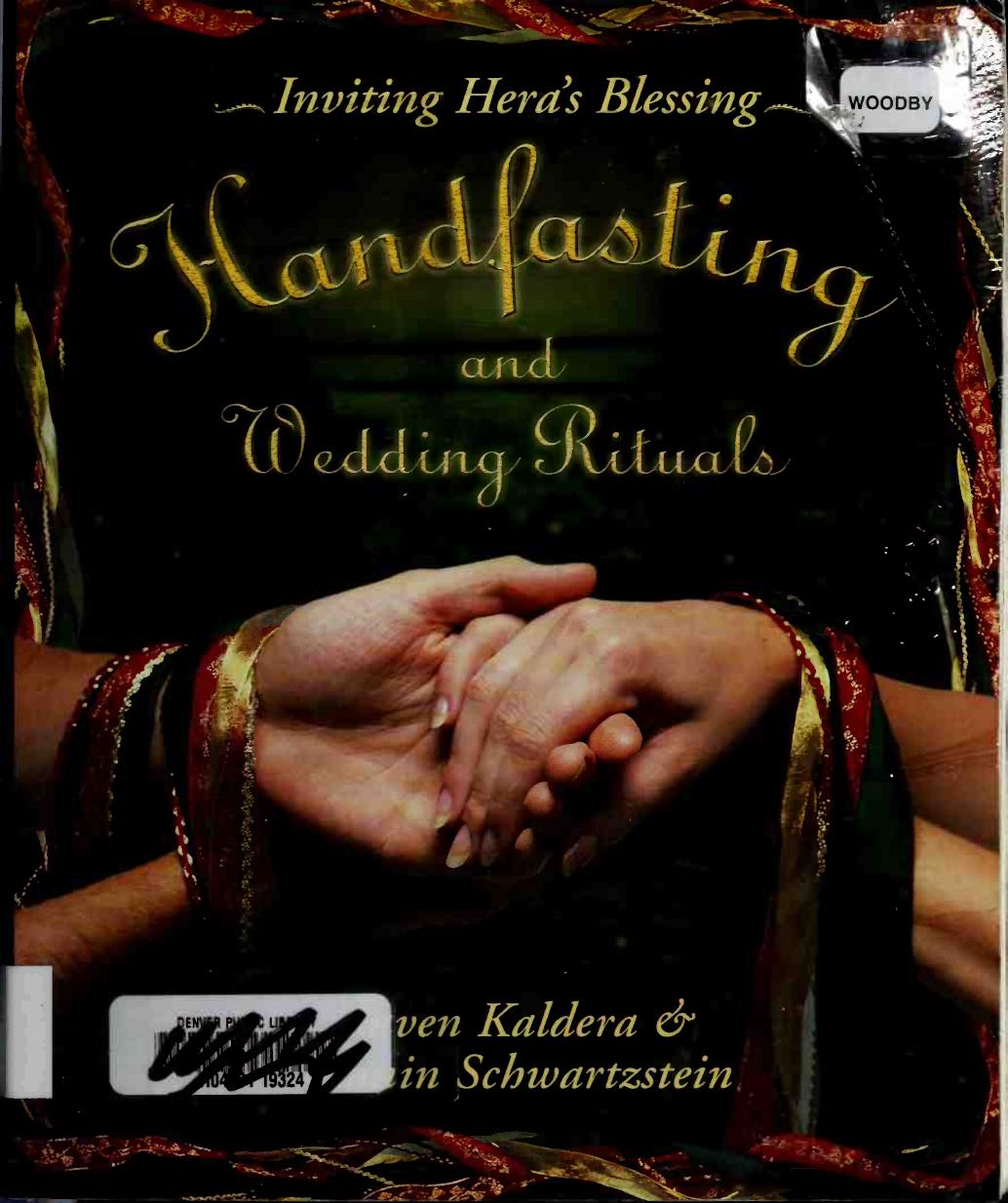 Handfasting Wedding Rituals Inviting Heras Blessing Raven Kaldera