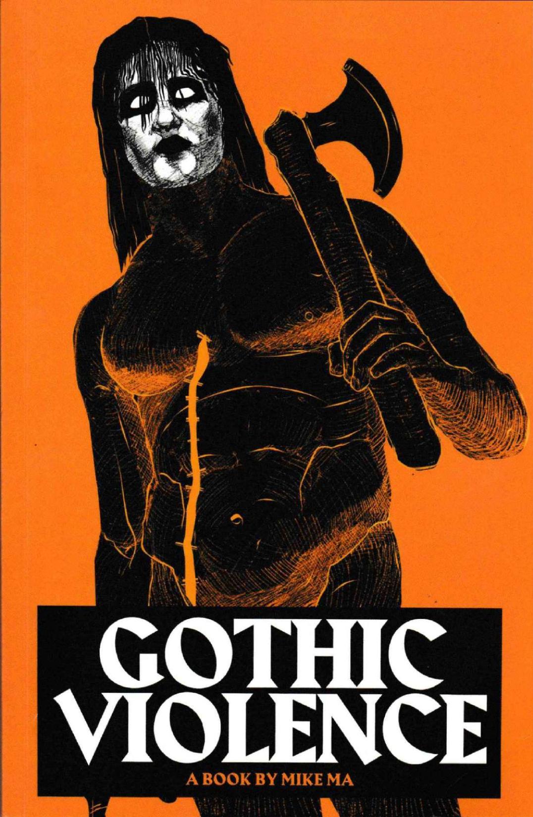 Gothic Violence Mike Ma