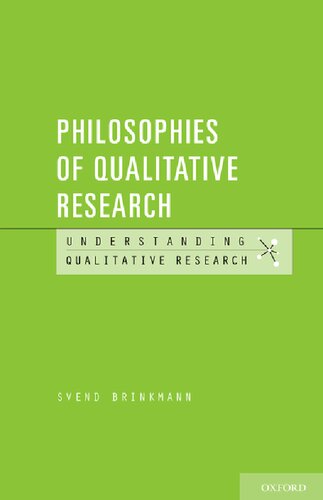 Philosophies Of Qualitative Research Svend Brinkmann