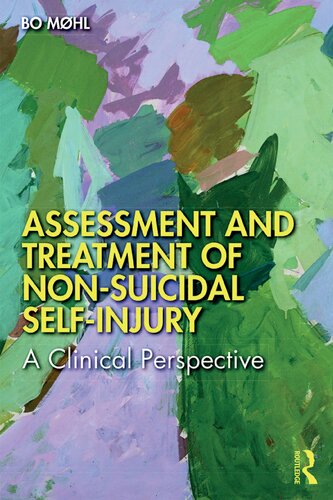 Assessment And Treatment Of Nonsuicidal Selfinjury A Clinical Perspective Bo Mhl