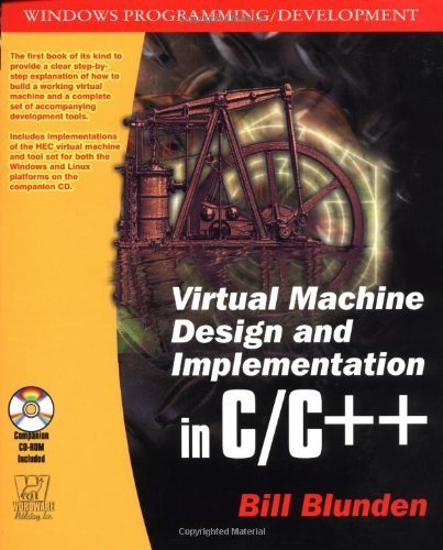 Virtual Machine Design And Implementation Cc 689th Edition Bill Blunden