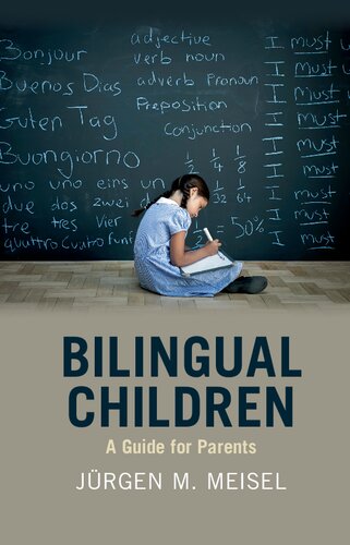 Bilingual Children A Guide For Parents Jürgen M Meisel