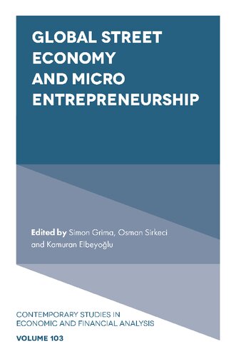 Global Street Economy And Micro Entrepreneurship Simon Grima