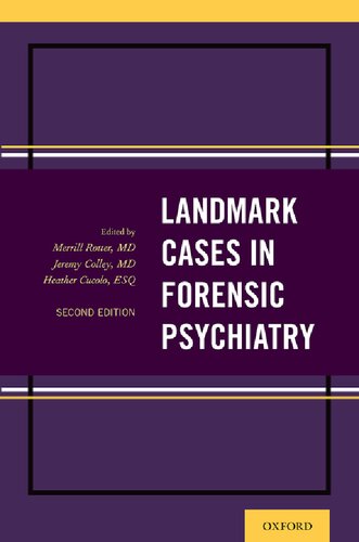 Landmark Cases In Forensic Psychiatry 2nd Edition Merrill Rotter Editor