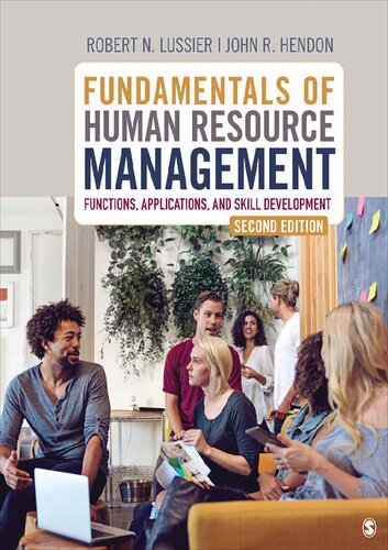 Fundamentals Of Human Resource Management Functions Applications And Skill Development 2nd Edition Robert N Lussier