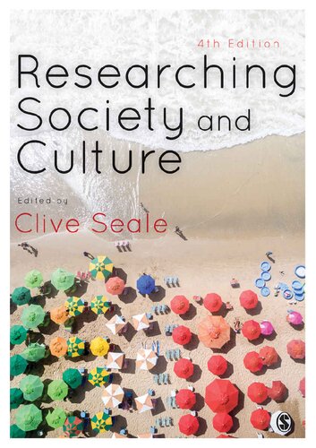 Researching Society And Culture 4th Edition Clive Seale Editor