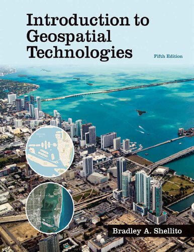 Introduction To Geospatial Technologies 5th Edition Bradley A Shellito