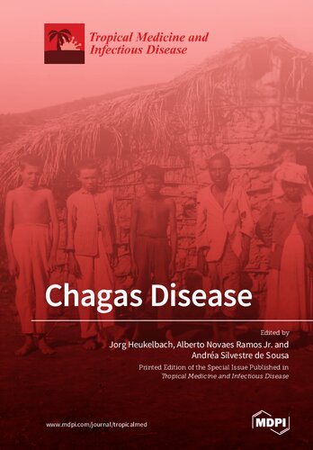 Chagas Disease Jorg Heukelbach Alberto Novaes Ramos Jr Andrea Silvestre De Sousa