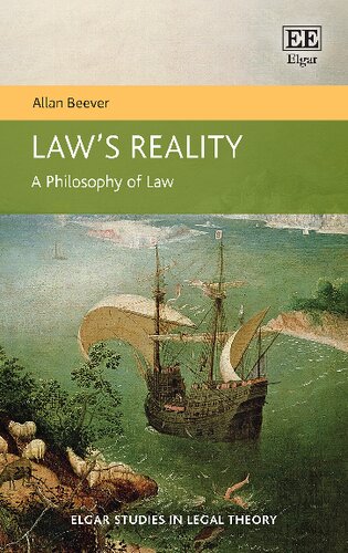 Laws Reality A Philosophy Of Law Allan Beever