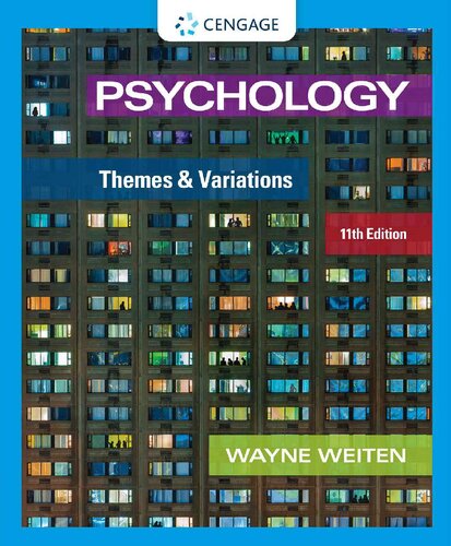 Psychology Themes And Variations Mindtap Course List 11th Edition Wayne Weiten