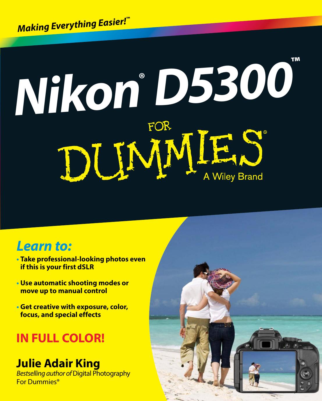Nikon D5300 For Dummies Julie Adair King