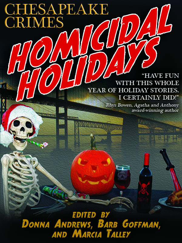 Homicidal Holidays Donna Andrews Barb Goffman Marcia Talley