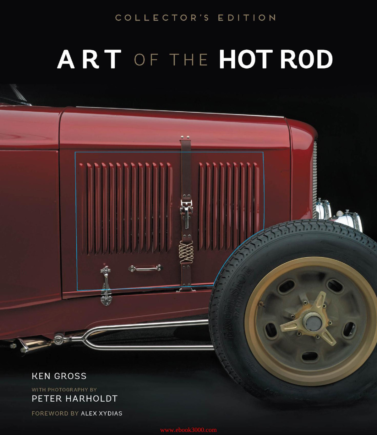 Art Of The Hot Rod Collectors Edition 3rd Ken Gross