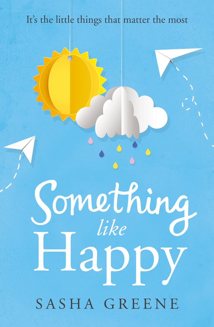 Something Like Happy Sasha Greene