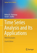 Time Series Analysis And Its Applications With R Examples Springer Texts In Statistics 4th Edition Robert H Shumway