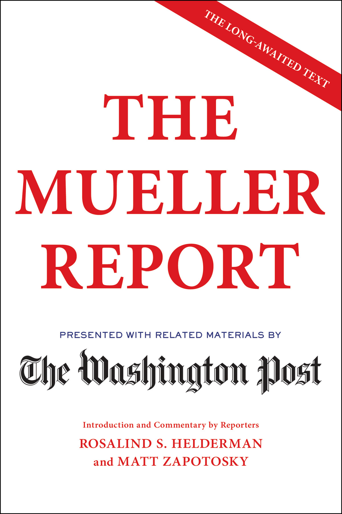 The Mueller Report The Washington Post