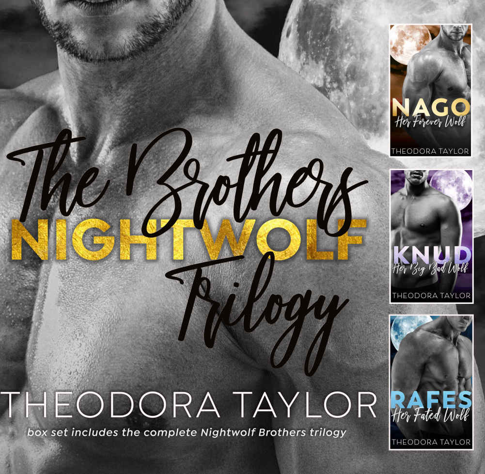 The Brothers Nightwolf Complete Trilogy A Scifi Shifter Paranormal Romance Box Set Theodora Taylor