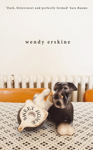 Sweet Home Wendy Erskine