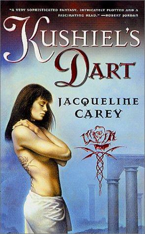 Kushiels Dart Jacqueline Carey
